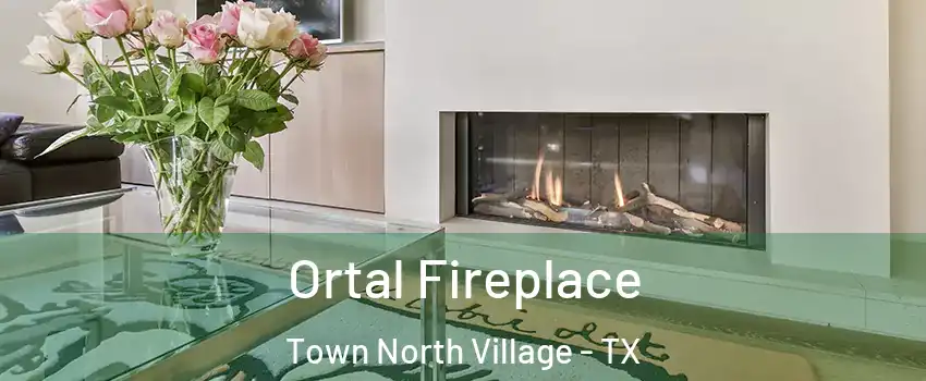 Ortal Fireplace Town North Village - TX