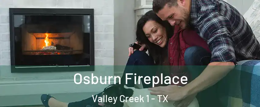 Osburn Fireplace Valley Creek 1 - TX