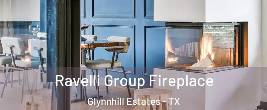 Ravelli Group Fireplace Glynnhill Estates - TX