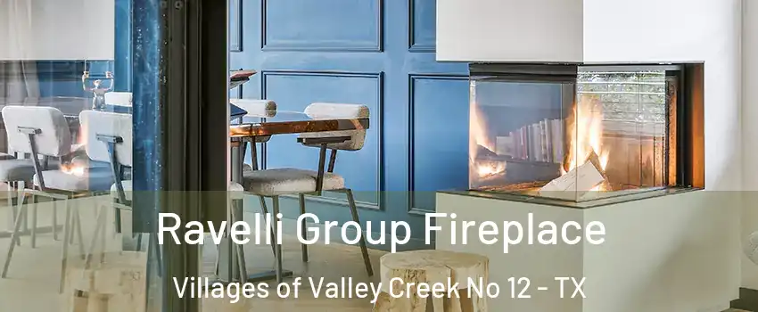 Ravelli Group Fireplace Villages of Valley Creek No 12 - TX
