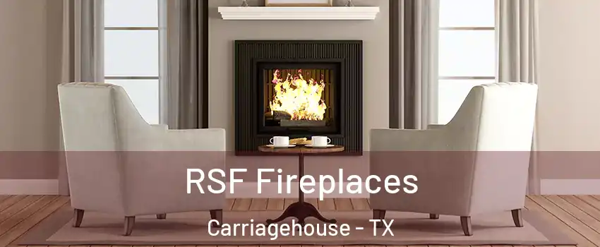 RSF Fireplaces Carriagehouse - TX