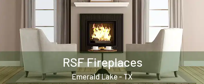 RSF Fireplaces Emerald Lake - TX