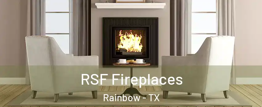 RSF Fireplaces Rainbow - TX