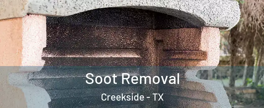 Soot Removal Creekside - TX