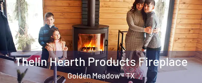 Thelin Hearth Products Fireplace Golden Meadow - TX