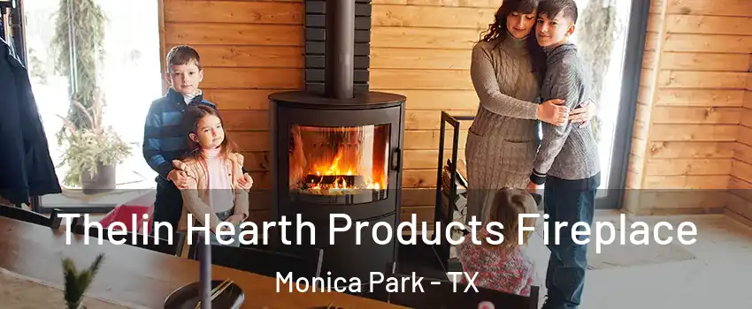 Thelin Hearth Products Fireplace Monica Park - TX