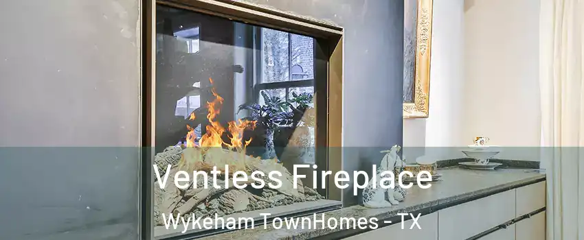 Ventless Fireplace Wykeham TownHomes - TX