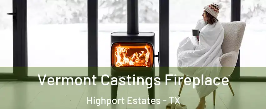 Vermont Castings Fireplace Highport Estates - TX