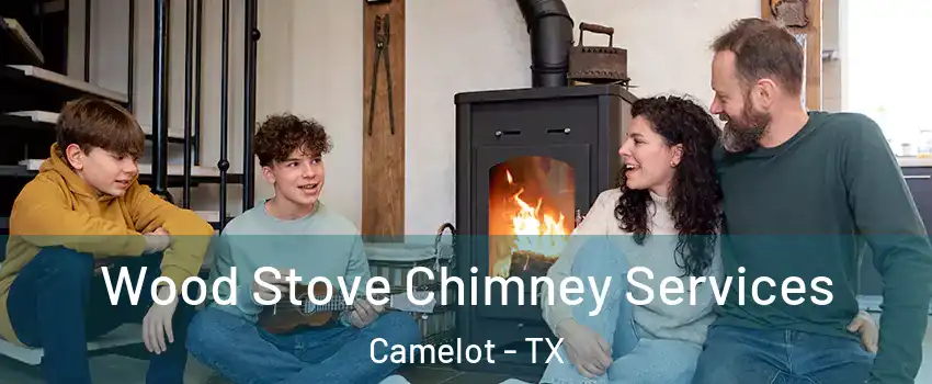 Wood Stove Chimney Services Camelot - TX